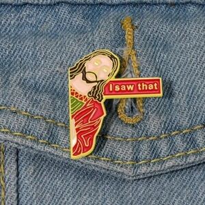 3/$25 Jesus “I Saw That” Funny Unisex Pin Badge Brooch